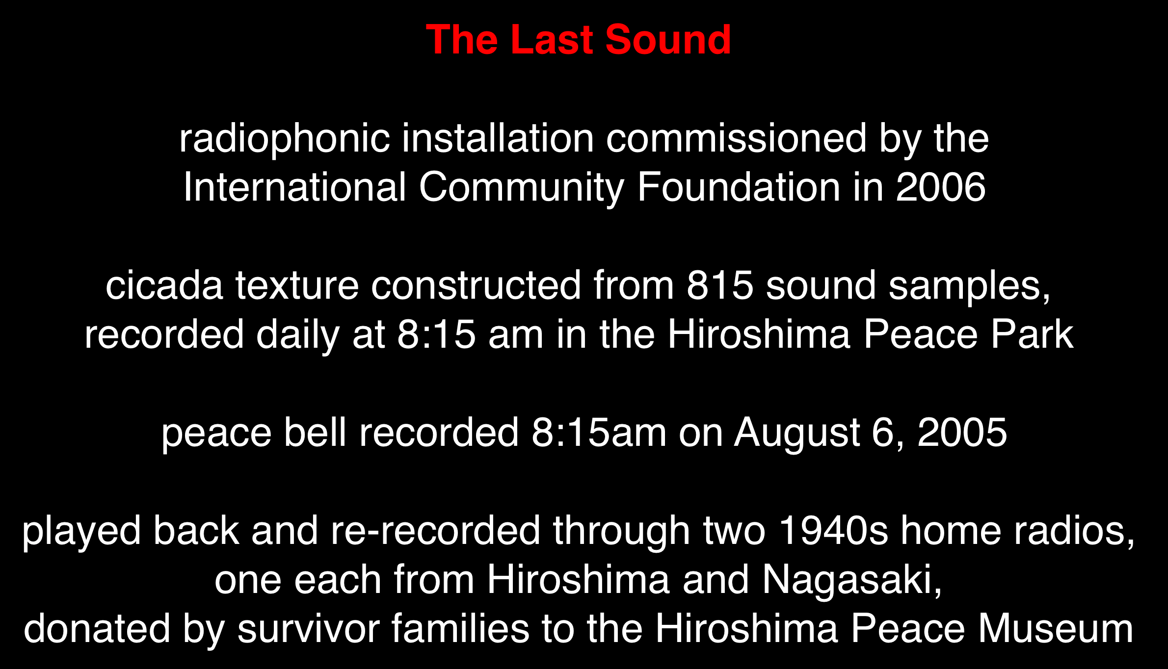 Figure 6. “The Last Sound” by Steven Feld.
